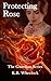 Protecting Rose (The Guardians, #1)