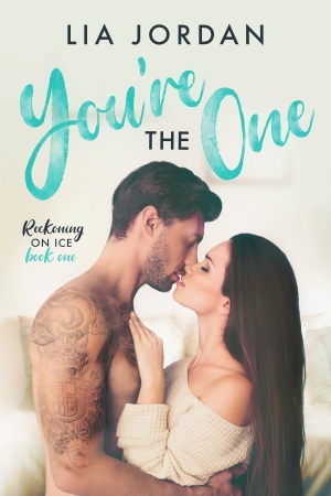 You're the One (Reckoning on Ice #1)