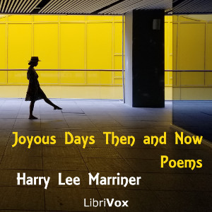 Joyous Days: Then and Now