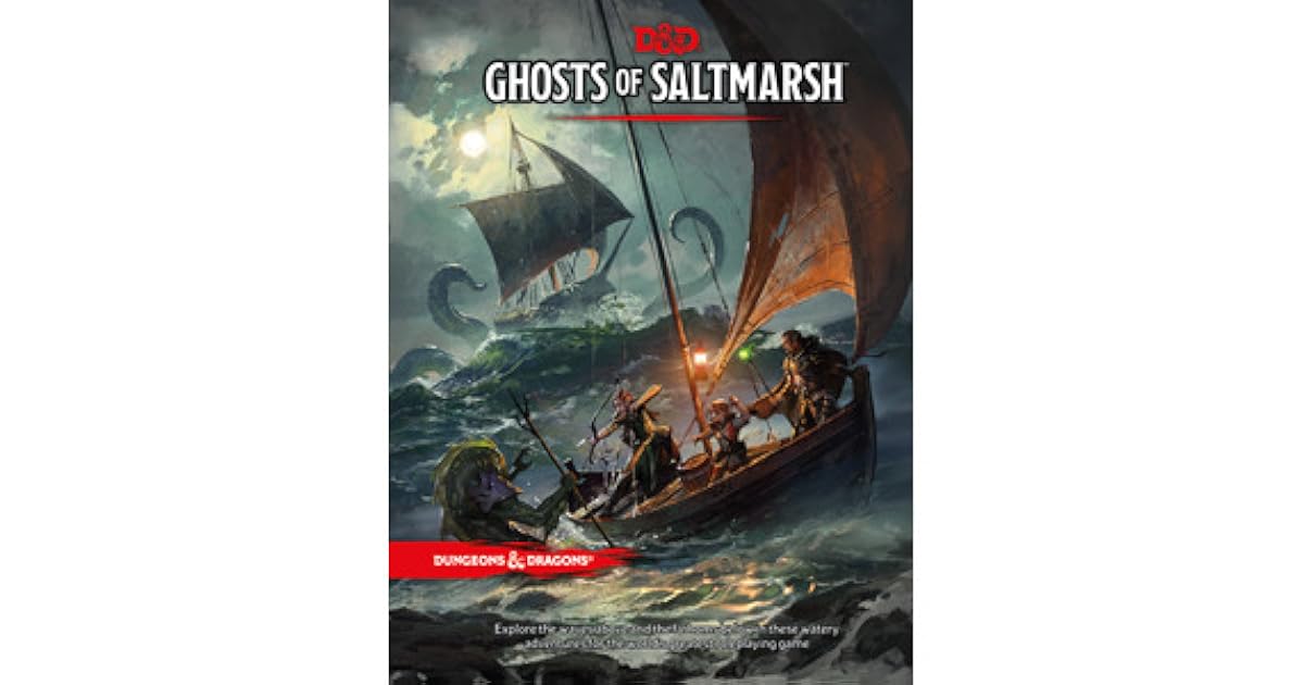 Ghosts of Saltmarsh by Wizards RPG Team
