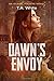 Dawn's Envoy (Aileen Travers, #4)