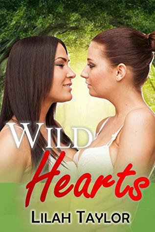 Wild Hearts (Kindle Edition)