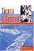 Tierra adentro (Colección Puertorriqueña, Clásicos No Tan Clásicos)
