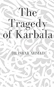 The Tragedy of Karbala