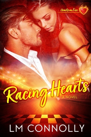 Racing Hearts (Hearts on Fire #1)