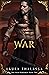 War (The Four Horsemen, #2) by Laura Thalassa