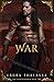 War (The Four Horsemen, #2) by Laura Thalassa