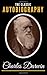 The Classic Autobiography Of Charles Darwin