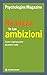 Realizza le tue ambizioni: ...