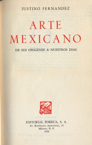 Arte mexicano: de sus orígenes hasta nuestros días