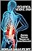 Sciatica Nerve Pain: Sympto...