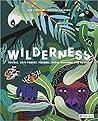 Wilderness by Mia Cassany