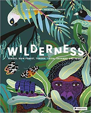 Wilderness: Earth's Amazing Habitats