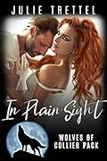 In Plain Sight (Collier Pack #3)