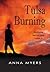 Tulsa Burning: Friends Show Their True Colors in Times of Trouble