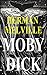 Moby Dick by Herman Melville (Illustrated)