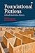Foundational Fictions in South Australian History by Carolyn Collins