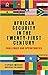 African Security In The Twenty-First Century by Stephen A. Emerson