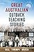 Great Australian Outback Teaching Stories by Bill "Swampy" Marsh