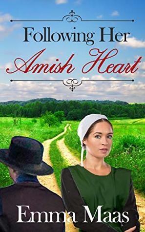Following Her Amish Heart (Kindle Edition)