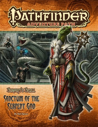 Pathfinder Adventure Path #42: Sanctum of the Serpent God (Serpent's Skull, #6)