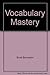 Vocabulary Mastery