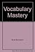 Vocabulary Mastery