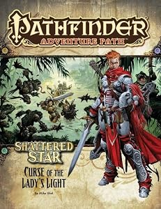 Pathfinder Adventure Path #62: Curse of the Lady's Light (Shattered Star, #2)