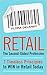 Retail The Second-Oldest Pr...