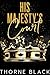 His Majesty's Court (Wicked Royals, #0.5)