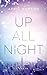 Up All Night (Up All Night, #1)