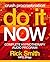Do It Now: Complete Hypnotherapy Program to Crush Procrastination - Includes 5 Audio Hypnosis Downloads