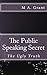 The Public Speaking Secret ...