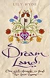 Dream Land by Lily Hyde
