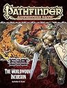 Pathfinder Adventure Path #73: The Worldwound Incursion (Wrath of the Righteous, #1)