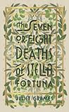The Seven or Eight Deaths of Stella Fortuna by Juliet Grames