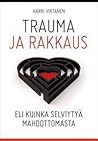 Trauma ja rakkaus...