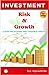 INVESTMENT RISK & GROWTH