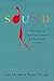 Sound—The Fabric of Soul, C...
