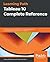 Tableau 10 Complete Reference: Transform your business with rich data visualizations and interactive dashboards with Tableau 10