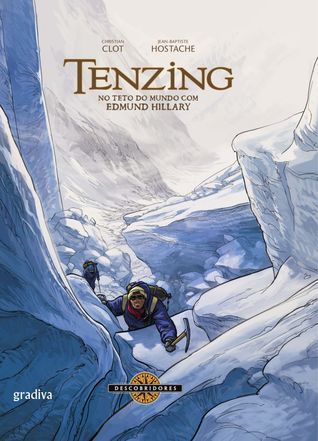 Tenzing: No Teto do Mundo com Edmund Hillary