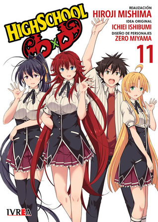 Highschool DxD 11 (Highschool DxD manga, #11)