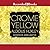 Crome Yellow