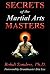 Secrets of the Martial Arts...