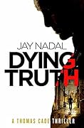 Dying Truth