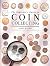 the Beginner's Guide to Coin Collecting by james-mackay