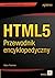 HTML5 Przewodnik encykloped...