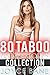 80 Taboo Erotic Stories Col...