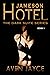 Jameson Hotel: Book 1