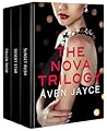 The NOVA Trilogy ...